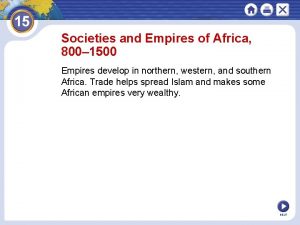 Societies and Empires of Africa 800 1500 Empires