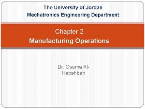 The University of Jordan Mechatronics Engineering Department Automation