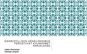 Jaakko raunamaa Jaakko raunamaa