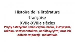Histoire de la littrature franaise XVIIeXVIIIe sicles Prdy