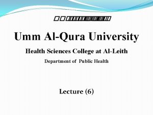 Umm AlQura University Health Sciences College at AlLeith