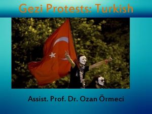 Gezi Protests Turkish Model Expired Assist Prof Dr