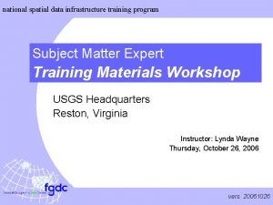 national spatial data infrastructure training program Subject Matter