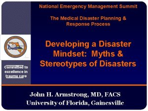 National Emergency Management Summit The Medical Disaster Planning