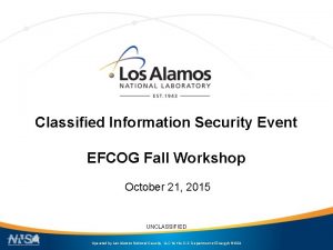 Classified Information Security Event EFCOG Fall Workshop October