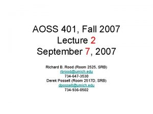 AOSS 401 Fall 2007 Lecture 2 September 7