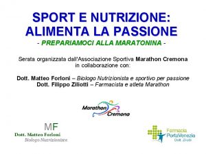 SPORT E NUTRIZIONE ALIMENTA LA PASSIONE PREPARIAMOCI ALLA