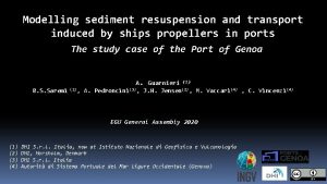 Modelling sediment resuspension and transport induced by ships