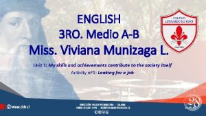 ENGLISH 3 RO Medio AB Miss Viviana Munizaga
