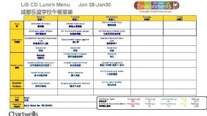 LIS CD Lunch Menu Monday Tuesday Cantonese Corn