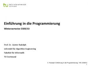 Einfhrung in die Programmierung Wintersemester 200910 Prof Dr