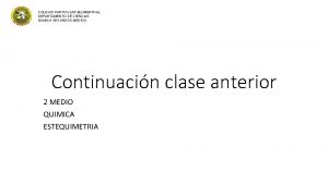 COLEGIO PARTICULAR BLUMENTHAL DEPARTAMENTO DE CIENCIAS QUMICA SEGUNDOS