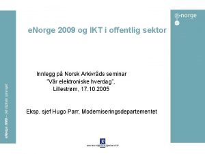 e Norge 2009 det digitale spranget e Norge