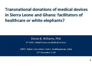 Transnational donations of medical devices in Sierra Leone