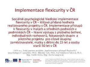Implementace flexicurity v R Socilnpsychologick hledisko implementace flexicurity