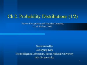 Ch 2 Probability Distributions 12 Pattern Recognition and
