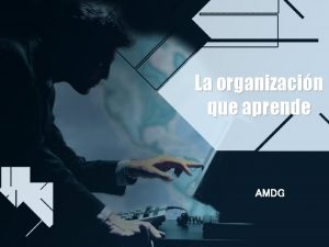 La organizacin que aprende AMDG Review La imaginacin