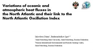 Variations of oceanic and atmospheric heat fluxes in