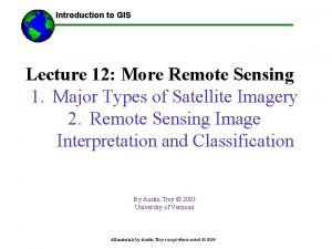 Using GIS Introduction to GIS Lecture 12 More