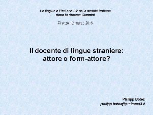 Le lingue e litaliano L 2 nella scuola