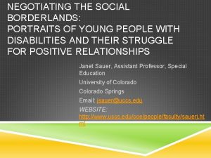 NEGOTIATING THE SOCIAL BORDERLANDS PORTRAITS OF YOUNG PEOPLE