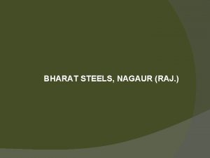 BHARAT STEELS NAGAUR RAJ Front Inner view before