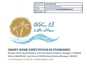 Document No GSC1418036 Source Home Gateway Initiative HGI