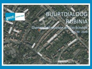 BUURTDIALOOG ROBINIA Dienst Ontmoeten en Verbinden 2 JUNI