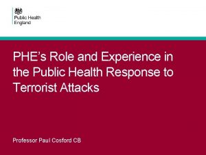 PHEs Role and Experience in the Public Health