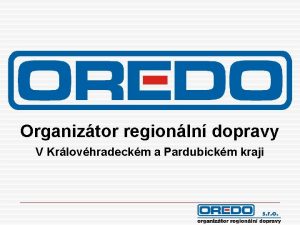 Organiztor regionln dopravy V Krlovhradeckm a Pardubickm kraji