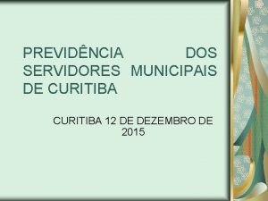 PREVIDNCIA DOS SERVIDORES MUNICIPAIS DE CURITIBA 12 DE