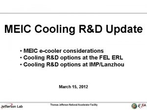 MEIC Cooling RD Update MEIC ecooler considerations Cooling