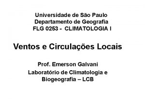 Universidade de So Paulo Departamento de Geografia FLG