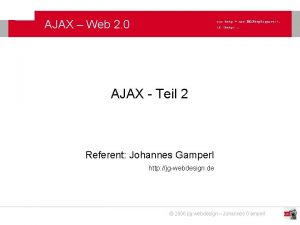 AJAX Web 2 0 var http new XMLHttp