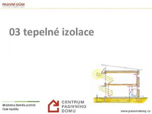 03 tepeln izolace www pasivnidomy cz 03 02