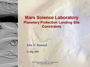 Mars Science Laboratory Planetary Protection Landing Site Constraints