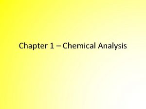 Chapter 1 Chemical Analysis Qualitative Analysis Analysing what