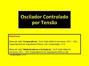 Oscilador Controlado por Tenso Referncias Notas de Aula