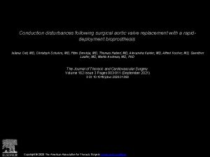 Conduction disturbances following surgical aortic valve replacement with