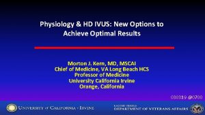 Physiology HD IVUS New Options to Achieve Optimal