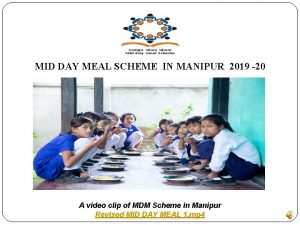 MID DAY MEAL SCHEME IN MANIPUR 2019 20