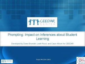 Prompting Impact on Inferences about Student Learning Developed