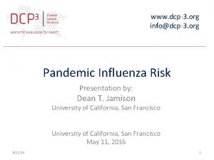 www dcp3 org infodcp3 org Pandemic Influenza Risk