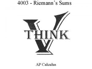 4003 Riemanns Sums AP Calculus A Accumulation Rate