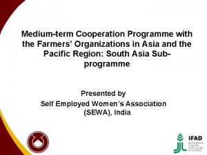 Mediumterm Cooperation Programme with the Farmers Organizations in