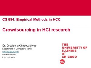 CS 594 Empirical Methods in HCC Crowdsourcing in