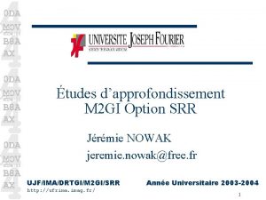 tudes dapprofondissement M 2 GI Option SRR Jrmie