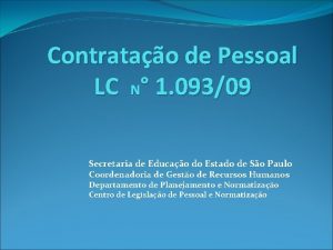 Contratao de Pessoal LC N 1 09309 Secretaria
