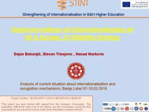 Strengthening of Internationalisation in BH Higher Education Empirical