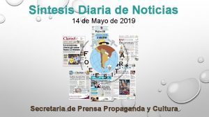 Sntesis Diaria de Noticias 14 de Mayo de